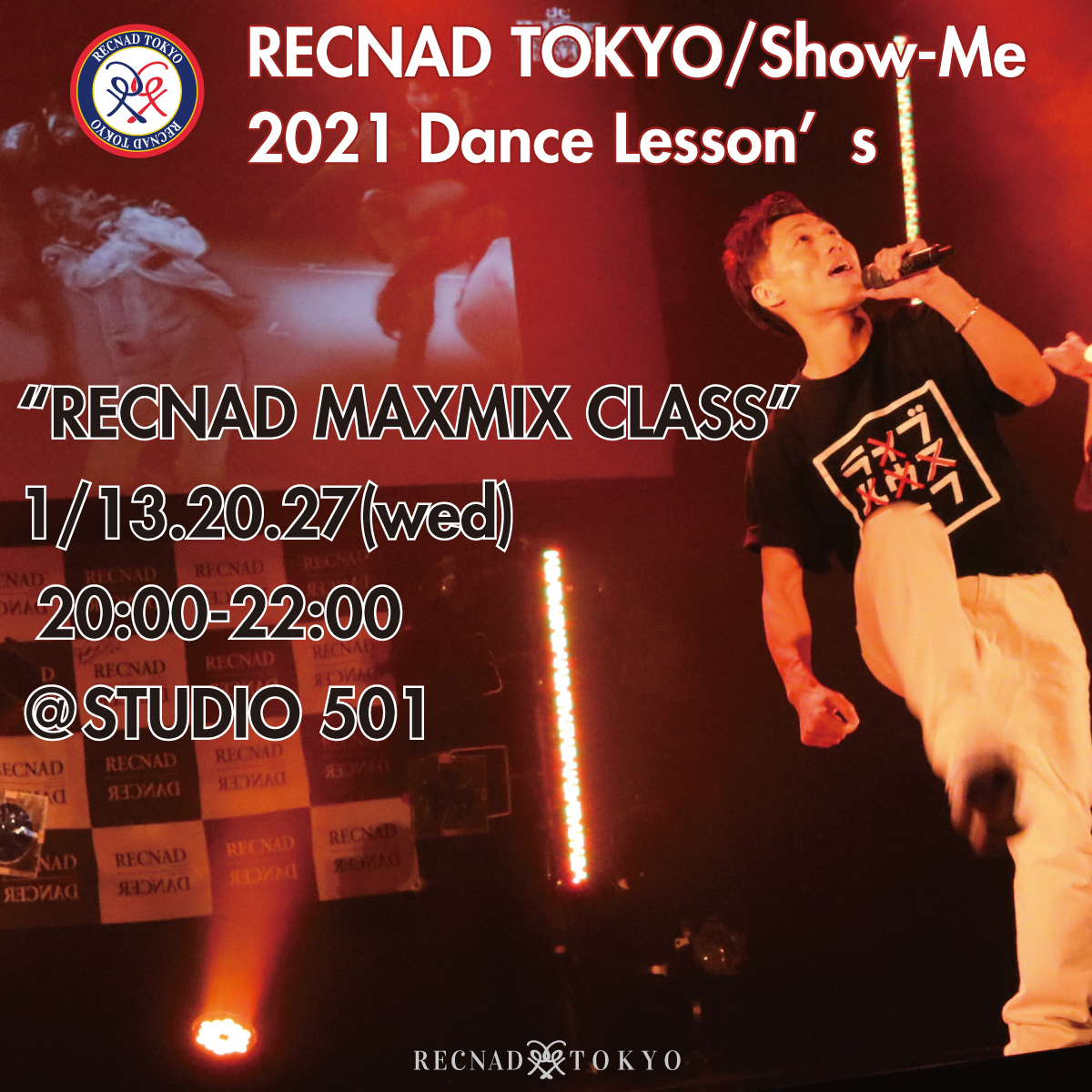 RECNAD TOKYO / Show-Me 2021 Dance Lesson’s “RECNAD MAXMIX”